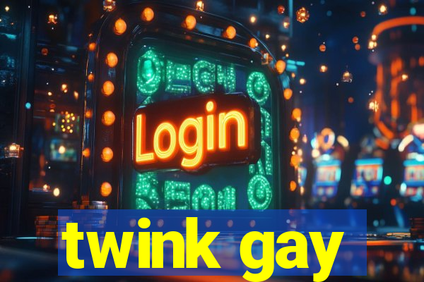 twink gay